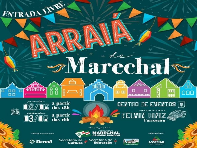 Arraiá Marechal está programado para sexta-feira e sábado