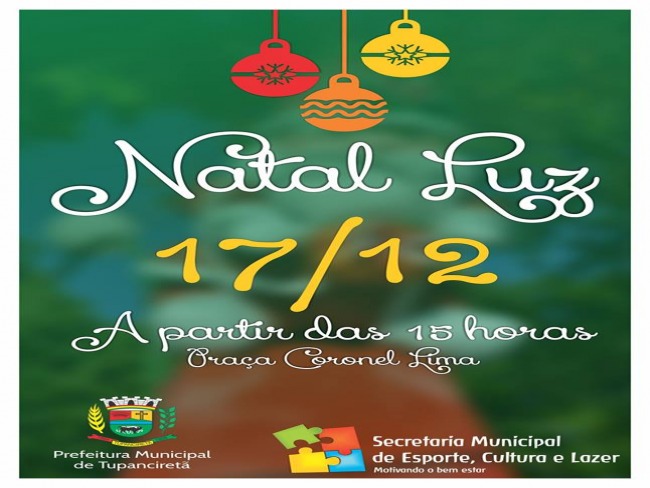 Natal Luz será neste domingo (17) em Tupanciretã