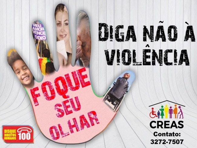 CREAS divulga campanha de combate à violência doméstica 