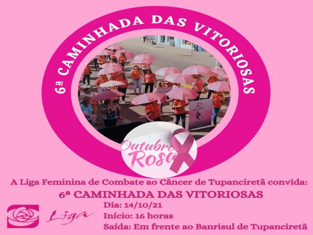 6ª Caminhada das Vitoriosas acontece na próxima quinta (14) em Tupanciretã 