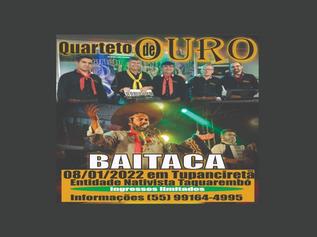 Baitaca e Quarteto de Ouro realizam show-baile no Taquaremb em 8/1 