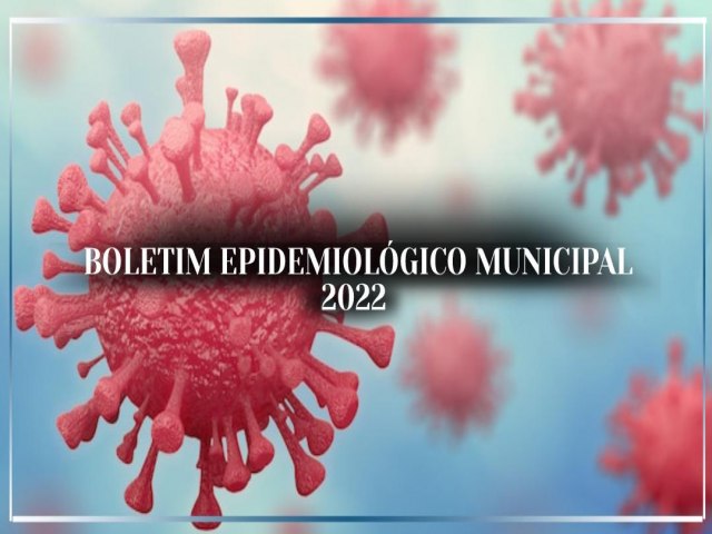 Boletim epidemiológico da semana abre com 36 ativos