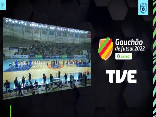 TVE e Youtube transmitiro os playoffs do Gaucho de Futsal Sicredi 2022 