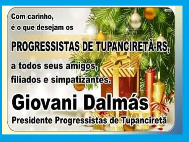 Partido Progressista de Tupanciret publica mensagem de Ano-Novo  