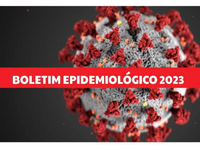 Boletim epidemiolgico da ltima semana confirma 17 casos ativos 