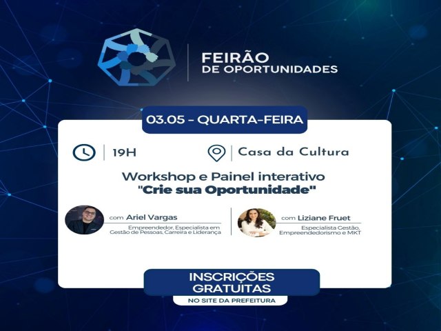 Workshop e Painel Interativo trata de temas como empreendedorismo e carreira profissional