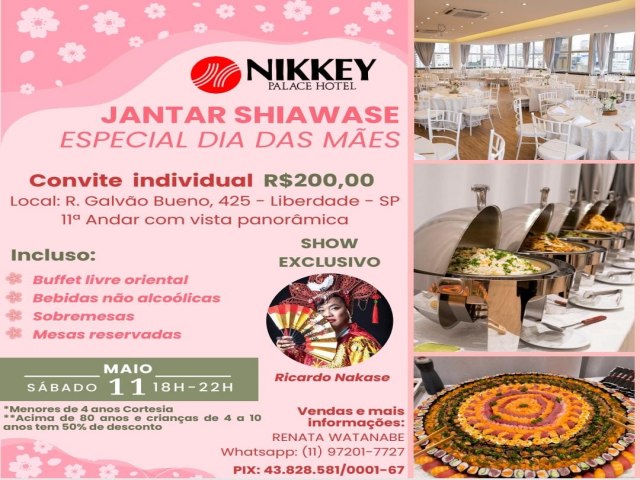 Nikkey Palace Hotel far jantar especial para o Dia das Mes