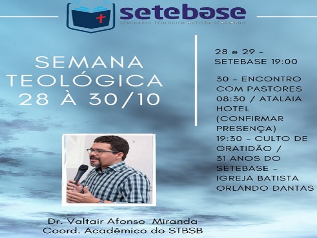 Semana Teolgica Sergipana vai marcar 31 aniversrio de SETEBASE