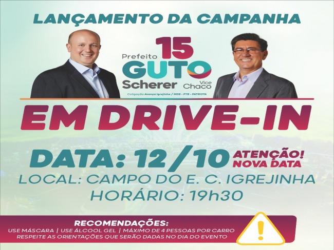 Drive-in de lançamento da campanha de Guto Scherer e Chaco Matte tem nova data