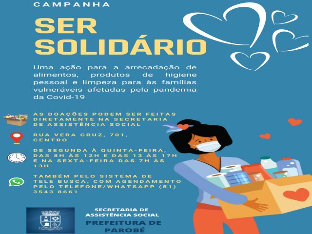 Ser Solidrio: Prefeitura de Parob promove campanha para arrecadar doaes para famlias afetadas pela pandemia   