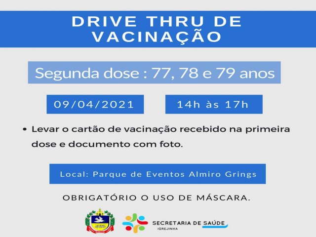Igrejinha realiza vacinao da segunda dose para idosos de 77, 78 e 79 anos nesta sexta-feira 