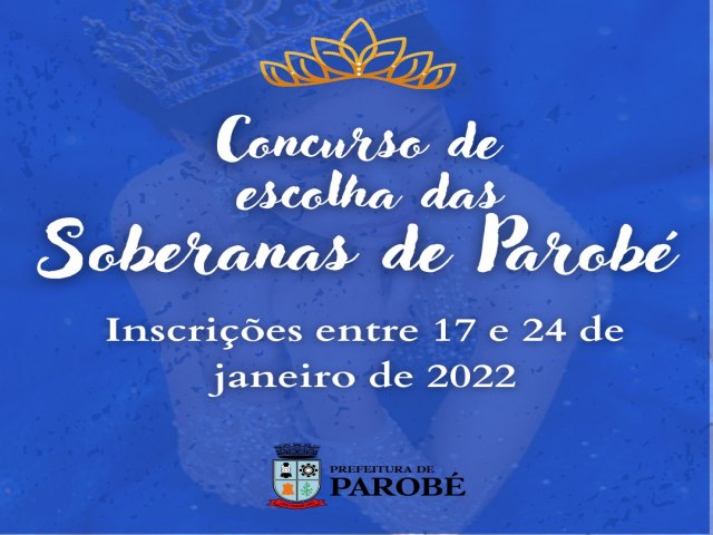 Concurso de Escolha das Soberanas de Parobé abre inscrições
