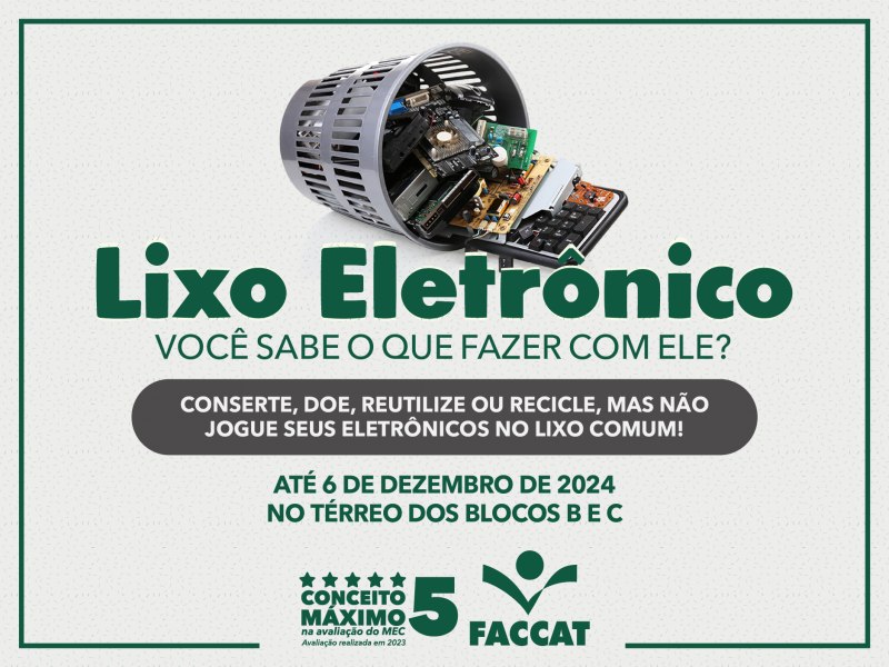 Campanha lixo eletrnico da FACCAT segue at 6 de dezembro