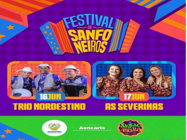 Festival de sanfoneiros de Araripina comea hoje com o Trio Nordestino e As Severinas como atrao 