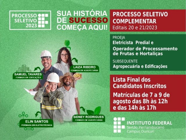 O campus Ouricuri divulgou, dia (03), o resultado final dos editais 20/2023 e 21/2023, referente ao Processo Seletivo Complementar 2023.2