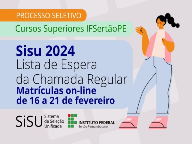 Sisu 2024: listas de espera para cursos superiores do Campus Ouricuri do IF Serto PE foram divulgadas