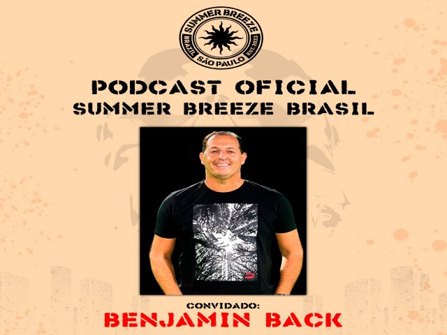 Bruno Sutter comanda podcast do festival Summer Breeze.
