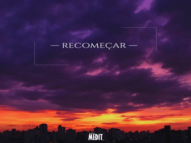 Banda Medit lan�a o single �Recome�ar� e anuncia s�rie documental sobre os bastidores da produ��o musical