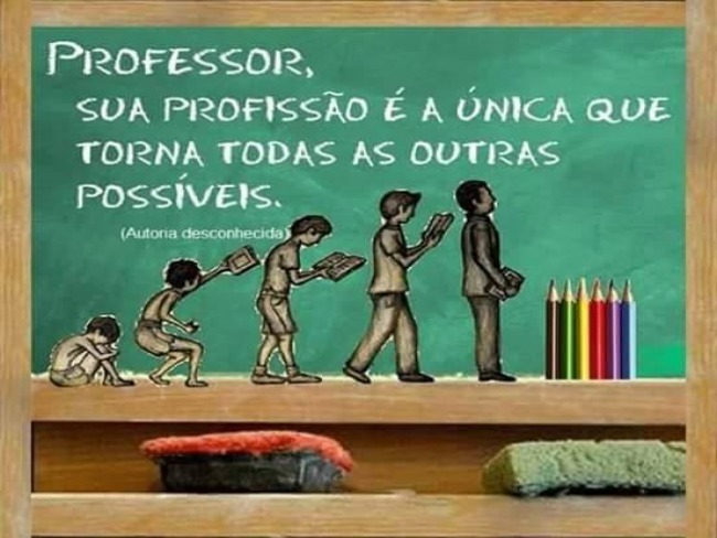 FELIZ DIA AMADOS PROFESSORES!