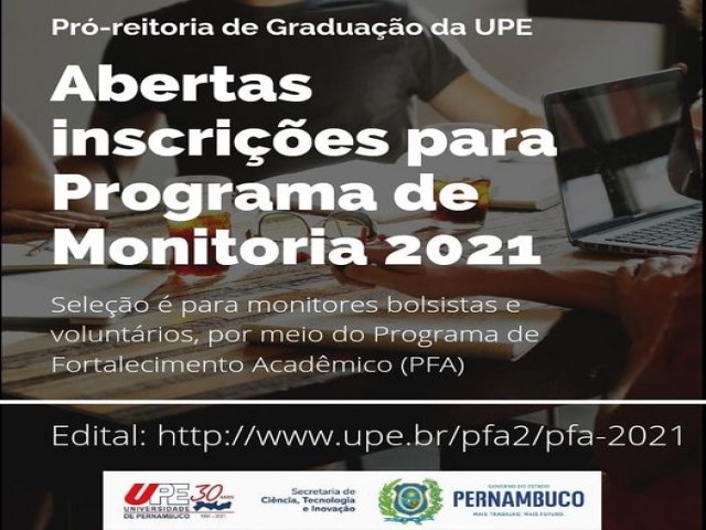 Programa de Monitoria 2021 da UPE tem inscries abertas pela Pr-reitoria de Graduao