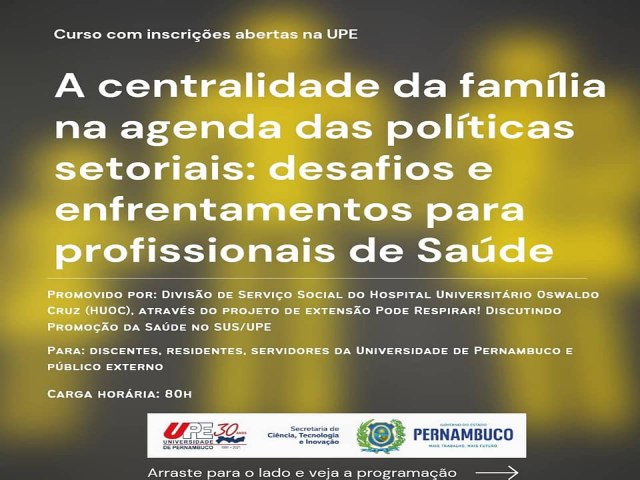 Curso sobre famlia e sade pblica promovido pelo HUOC/UPE tem inscries abertas