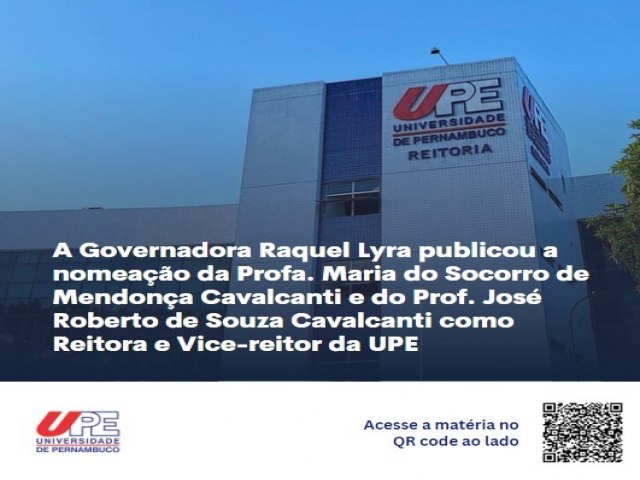 Governadora nomeia os Prof Socorro Cavalcanti e Prof. Jos Roberto como Reitora e Vice-reitor da UPE
