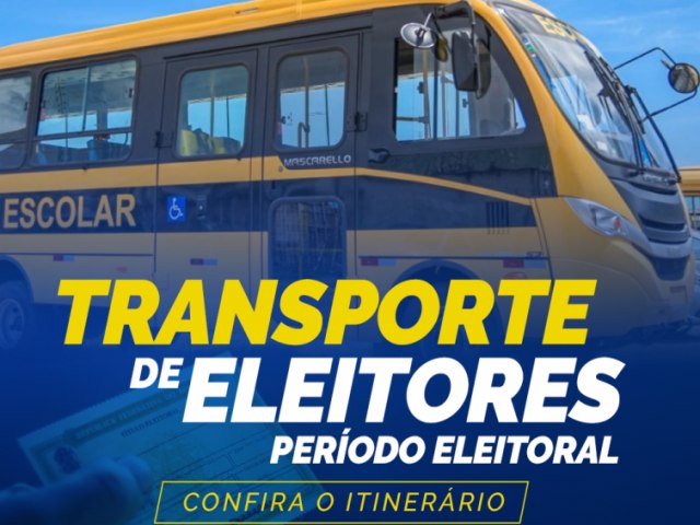 Zona Rural, Assentamentos, Aldeia e Vista Alegre contaro com transporte para votao nas Eleies 2022