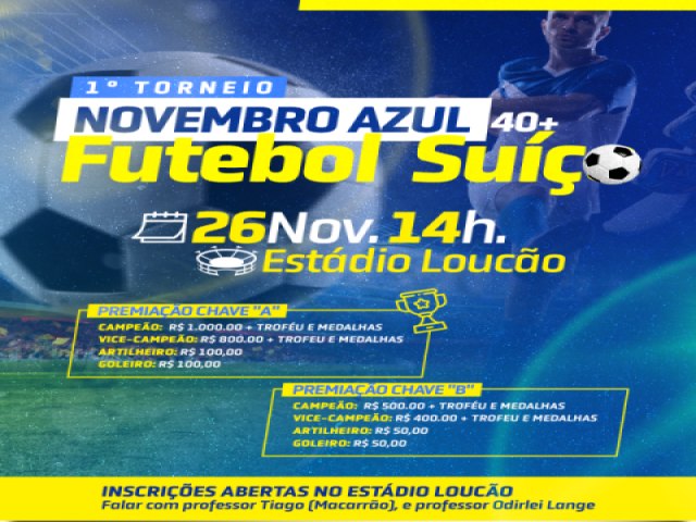 Cmara e Prefeitura abrem inscries para 1 Torneio Novembro Azul de Futebol Suo