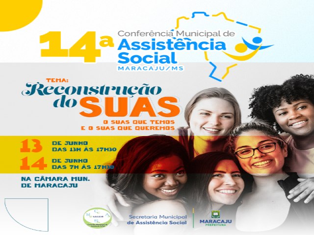 Prefeitura de Maracaju convida a comunidade a participar da 14 Conferncia Municipal de Assistncia Social