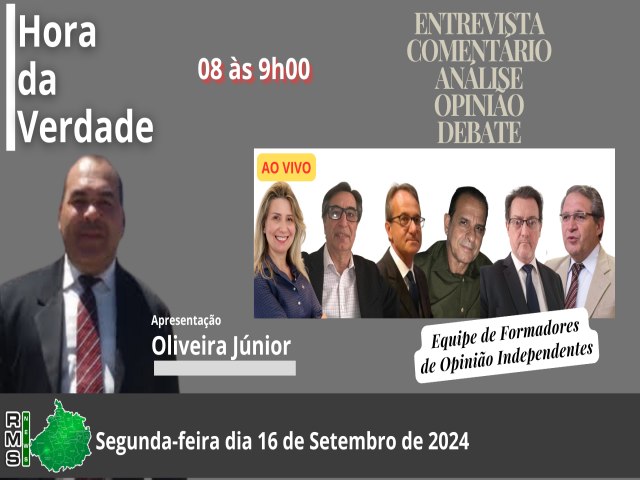 Hora da Verdade- PODCAST - Portal RMS NEWS - Segunda feira, 16 de Setembro de 2024