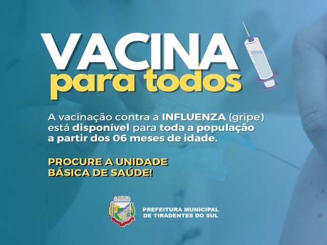 Vacinao contra Influenza est disponvel para todas as pessoas a partir de 6 meses de idade