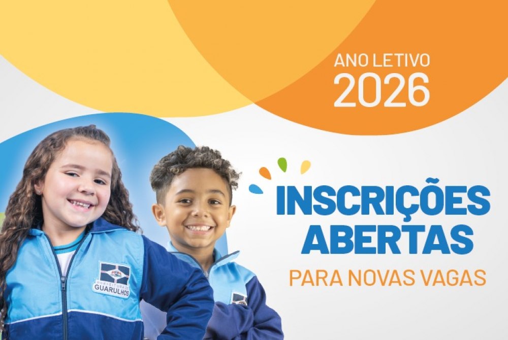 Prefeitura de Guarulhos abre inscri��es para educa��o infantil e 1� ano do ensino fundamental de 2026.