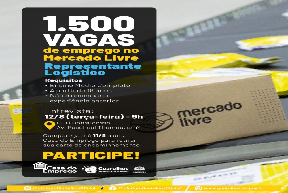 Prefeitura de Guarulhos e Mercado Livre oferecem mais de 1.500 vagas de emprego na pr�xima ter�a.