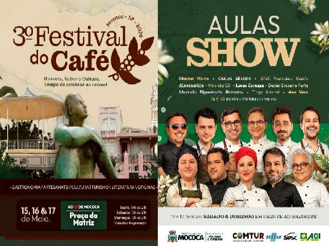 3� FESTIVAL DO CAF� DE MOCOCA CELEBRA CULTURA, GASTRONOMIA E TRADI��O DE 15 A 17 DE MAIO