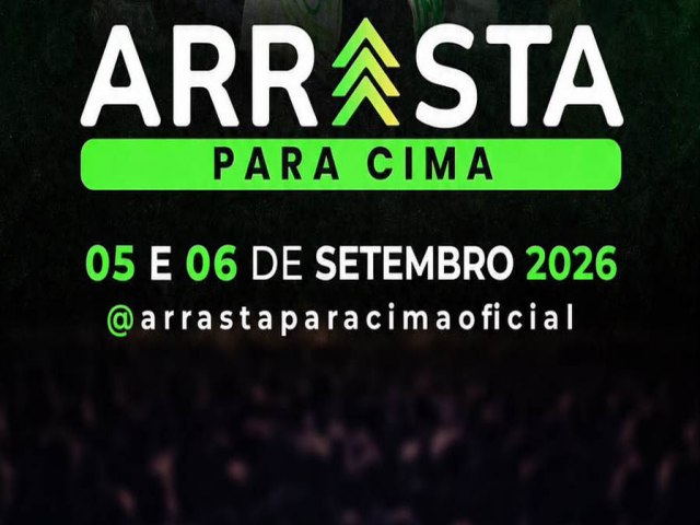 Arrasta Para Cima anuncia edi��o hist�rica em setembro com grandes nomes do empreendedorismo