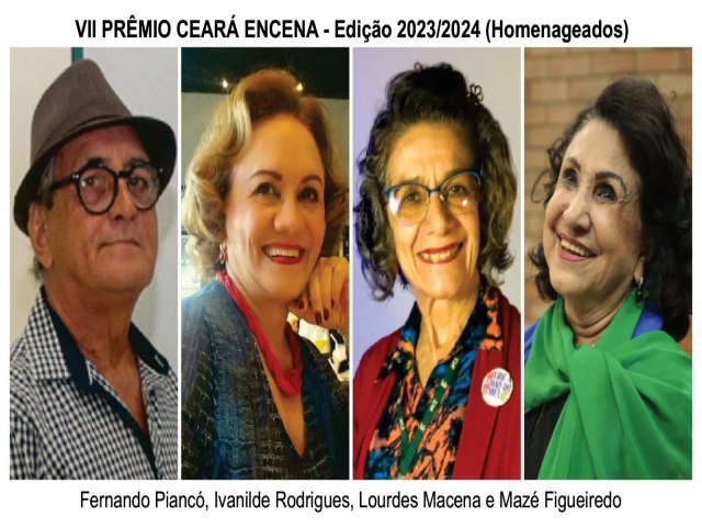 Prmio Cear Encena chega em sua 7 edio celebrando artistas cearenses