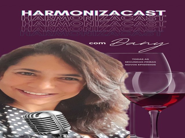 Estreia do HarmonizaCast com Dany Cardoso