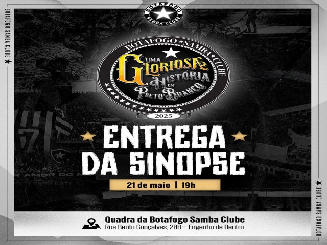 Botafogo Samba Clube faz sua entrega da sinopse