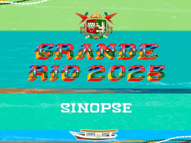 Sinopse do enredo da Grande Rio para o Carnaval 2025