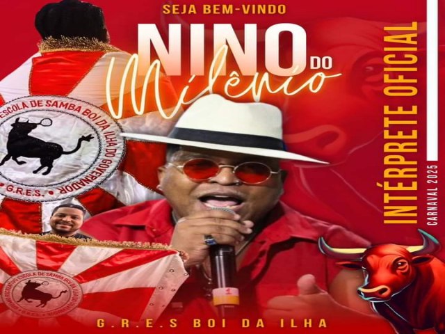 Nino do Milnio   a voz do Boi da Ilha do Governador para o carnaval 2025