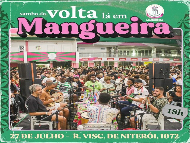 Samba da Volta faz sua terceira apresentao neste fim de semana na Estao Primeira de Mangueira