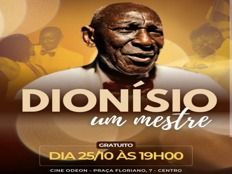 Filme: Dionsio Um, Mestre