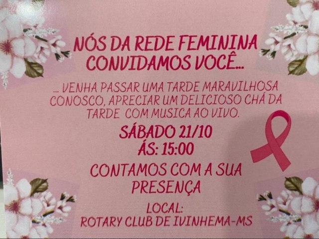 IVINHEMA: Rede Feminina de Combate ao Cncer ir realizar Ch da Tarde neste ms