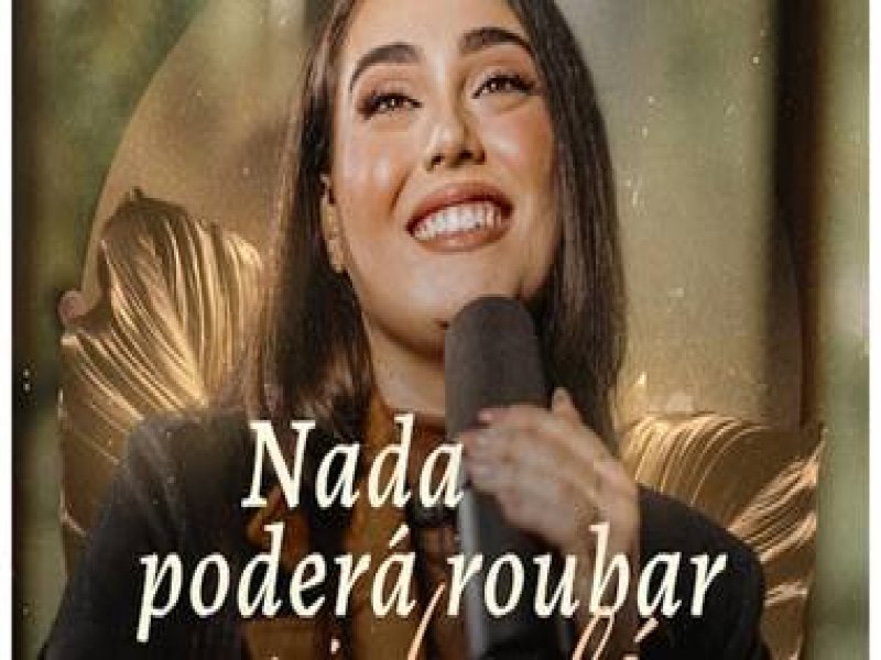 Hadassah Perez canta a firme declarao ?Nada Poder Roubar Minha F?