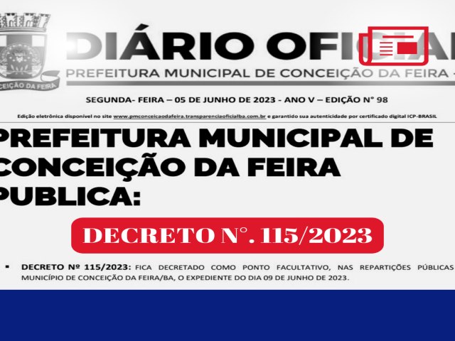 FERIADO PROLONGADO: Prefeitura de Conceição da Feira decreta ponto facultativo em repartições públicas no município