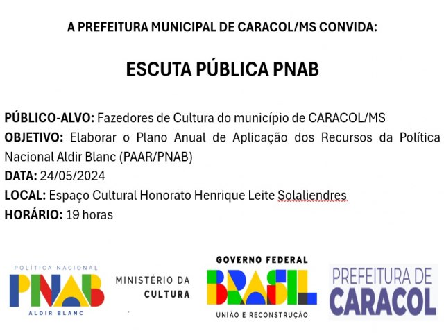 Departamento de Cultura de Caracol convida para escuta pblica PNAB