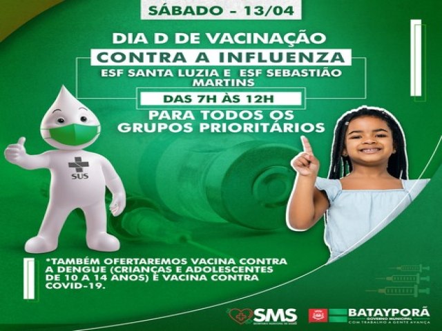 Preveno da gripe: Bataypor ter Dia D de vacinao contra a Influenza no sbado (13)