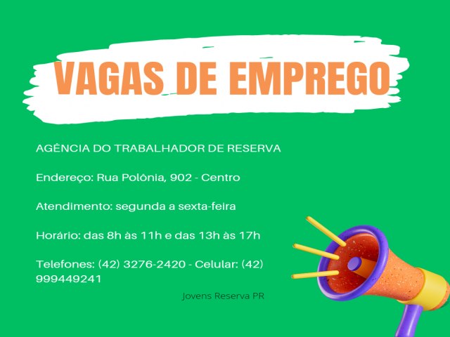 VAGAS DE EMPREGO NA AGNCIA DO TRABALHADOR DE RESERVA  NESTA QUARTA FEIRA 08/03