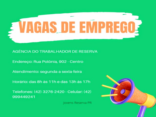 VAGAS DE EMPREGO OFERTADAS EM RESERVA NESTA SEXTA-FEIRA (21/07)