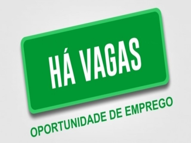 AGNCIA DO TRABALHADOR DE RESERVA DISPONIBILIZA 45 VAGAS DE EMPREGO 